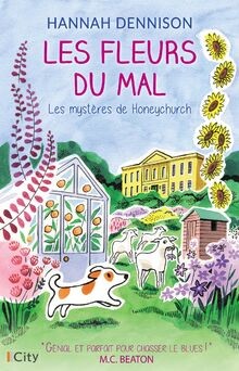 Les fleurs du mal: Les mystères de Honeychurch T10 v... | Buch | Zustand wie neu