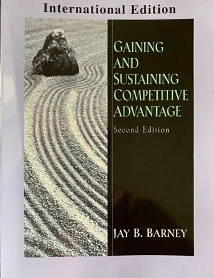 Gaining and Sustaining Competitive Advantage