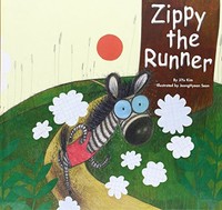 Zippy The Runner (myshelf Bookshelf) Zippy The Runner (myshelf Bookshelf)