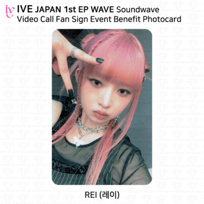 IVE JAPAN 1st EP WAVE Soundwave Video Call Fan Sign Event Benefit