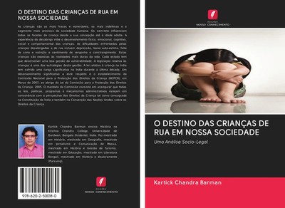 Kartick Chandra Barman | O DESTINO DAS CRIANÇAS DE RUA EM NOSSA SOCIEDADE | Buch