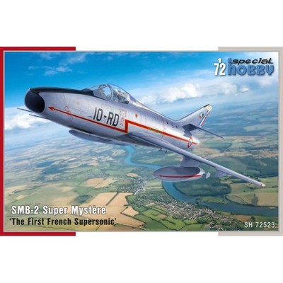SPECIAL HOBBY 72523 MAQUETTE SMB-2 SUPER MYSTERE THE FIRST FRENCH SUPERSONIC 1/