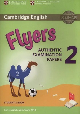 Cambridge English Young Learners 2 for Revised Exam from 2018 Flyers...