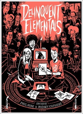 Delinquent Elementals Phil Hine