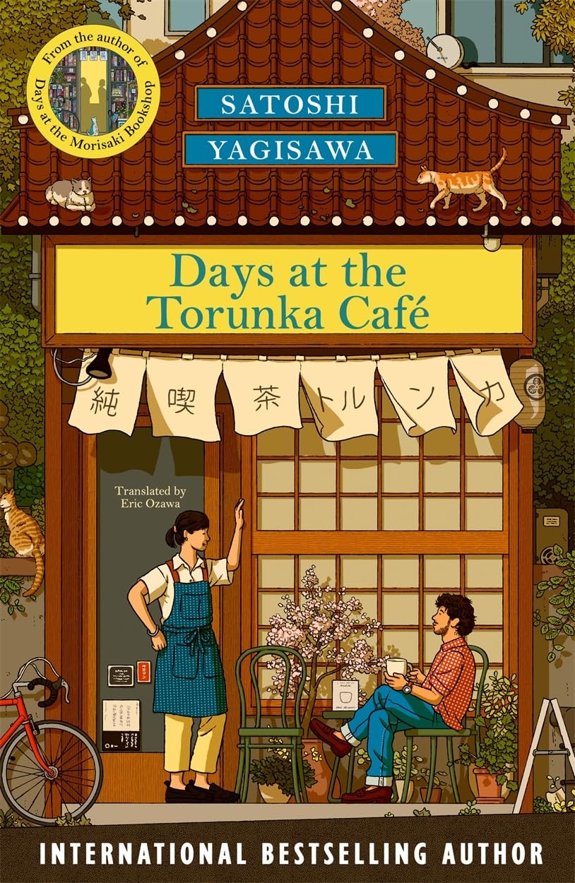Days at the Torunka Café: The cosy book from the bestselling author of Days at