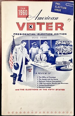 American Voter-Presidential Pre-Election Issue 1960 Wonderful Piece Of History