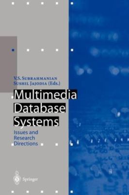 Multimedia Database Systems : Issues and Research Directions, Paperback by Su...