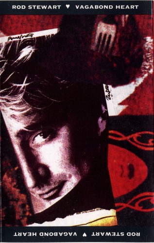 Rod Stewart - Vagabond Heart - (Cassette, Album, SR, Dolby HX Pro B NR) (Very Go