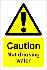 Warning sign caution not drinking water Safety sign