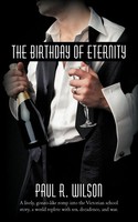 R. Wilson Paul R. Wilson | The Birthday Of Eternity | Taschenbuch | Englisch