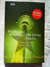 GERMAN KRIMI Wolfgang Schorlau Die letzte Flucht GEORG DENGLER Crime Mystery