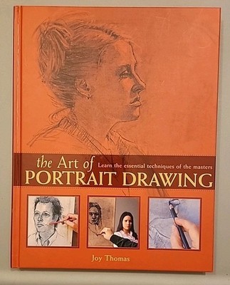 The Art Of Portrait Drawing ~ Instruction Book ~ By Joy Thomas