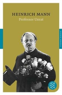 Professor Unrat oder Das Ende eines Tyrannen: Roman (Fis... | Buch | Zustand gut