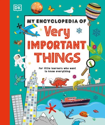 My Encyclopedia of Very Important Things | DK | Buch | 224 S. | Englisch | 2024