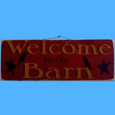 WELCOME TO OUR BARN ~ Rustic Wood Sign Wall Art Country Ranch Farmhouse Decor