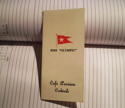 RMS Olympic Replica Cafe Parisien Cocktail List,  White Star Line 1912