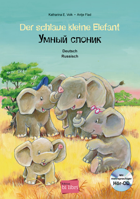 Thumbnail - Katharina E. Volk Der Schlaue Kleine Elefant - Deutsch-russisch
