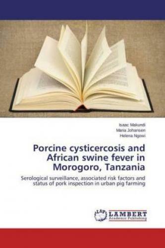 Thumbnail - Porcine Cysticercosis And African Swine Fever In Morogoro, Tanzania