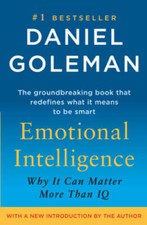 Emotional Intelligence: 10th Anniversary Edition; Why It Can Matter