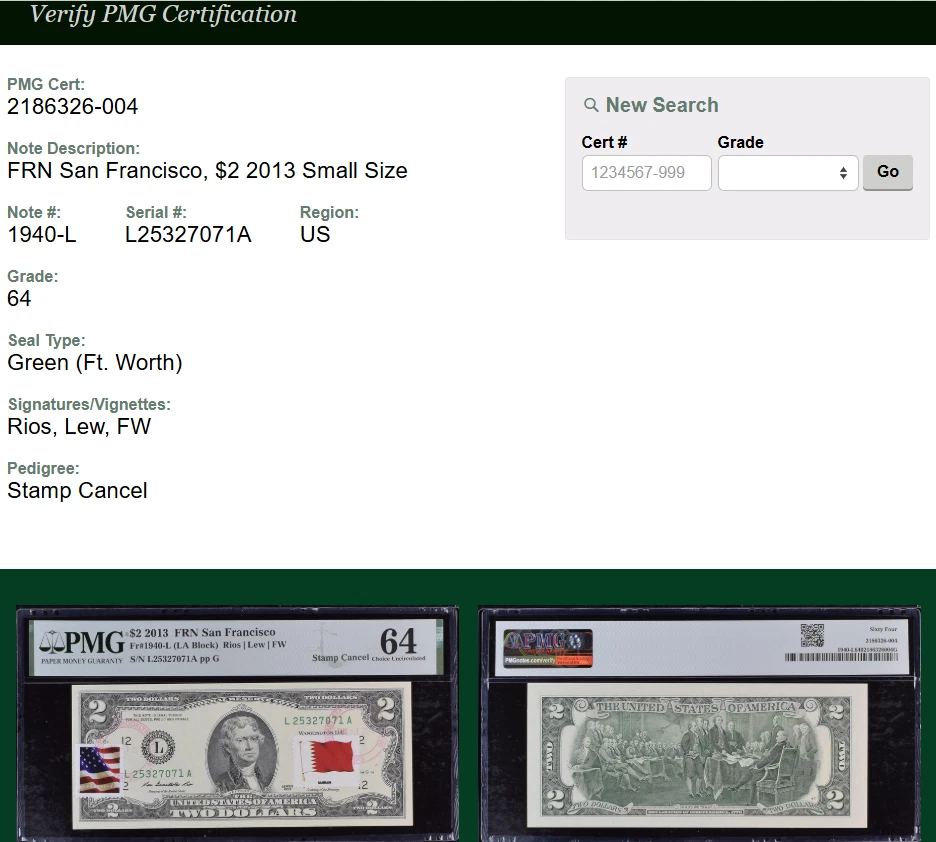 FRN San Francisco_2013_2 Dollars_L25327071A pp G_PMG 64 Choice UNC__Stamp Cancel - Image 3 of 3