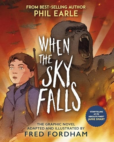 When the Sky Falls: Graphic Novel by Phil Earle, Fred Fordham... - 9781839135620 - Image 6