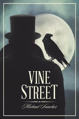 Vine Street by Michael Sanchez (English) Paperback Book