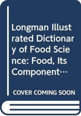 Longman Illustrated Dictionary of Food Science (Longman... by Light, N. Hardback