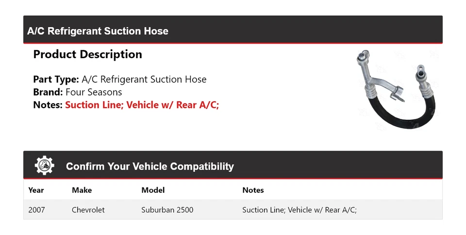 For 2007 Chevrolet Suburban 2500 A/C Refrigerant Suction Hose 4 Seasons - Image 2 of 4