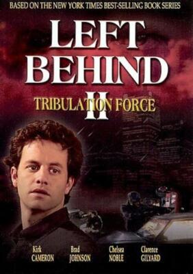 LEFT BEHIND II:TRIBULATION FORCE