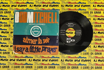LP 45 7'' BOB MITCHELL Aimer la vie I say a little prayer 1968 italy PDU 1009