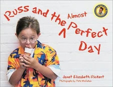 Russ and the Almost Perfect Day (A Day With Russ)