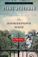 The Zookeeper's Wife Diane Ackerman