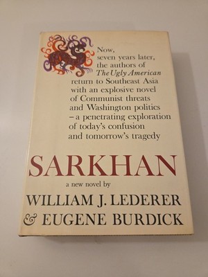 Sarkhan by William J Lederer and Eugene Burdick - 1965 - First
