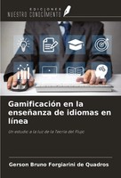 Gerson Bruno Forgiarini De Quadros | GamificacióN En La EnseñAnza De Idiomas...