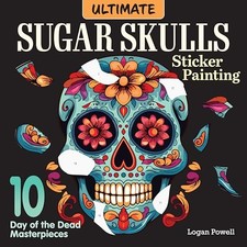 Ultimate Sugar Skulls Sticker - GOOD