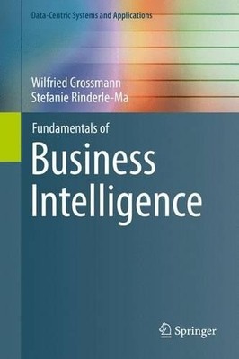 Grundlagen der Business Intelligence - 9783662465301