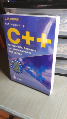 Introducing C++ for Scientists, Engineers & Mathematicians 2nd ed Springer NEW