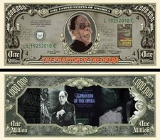 OUR PHANTOM OF THE OPERA DOLLAR BILL (2 Bills)