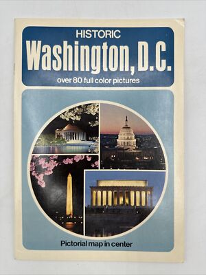 Vintage 1973 Travel Brochure Historic Washington DC Pictorial Map Full Color
