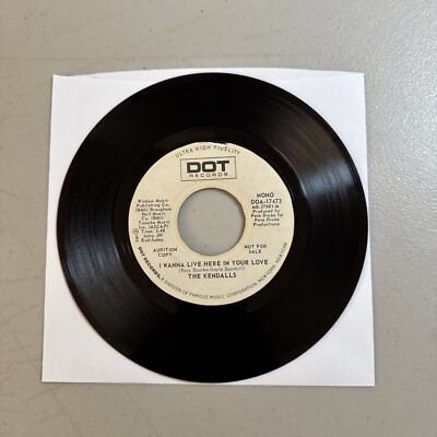The Kendalls I Wanna Live Here In Your Love Mono 45rpm 7'' Tested VG+