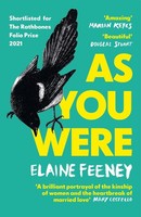As You Were Elaine Feeney