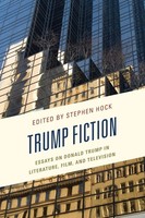 Stephen Hock | Trump Fiction | Taschenbuch | Englisch (2023) | Lexington Books
