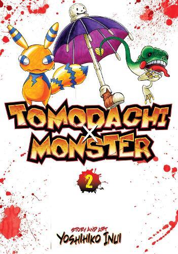 Yoshihiko Inui Tomodachi X Monster Vol. 2 (taschenbuch) Tomodachi X
