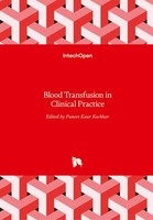 Blood Transfusion In Clinical Practice Puneet Kochhar
