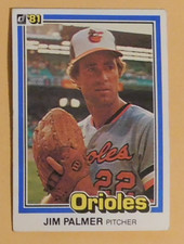 1981 Donruss Baseball Jim Palmer Orioles HOFer