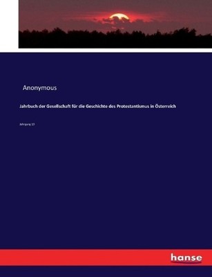 Jahrbuch der Gesellschaft fr die Geschichte des Protestantismus in sterreich: Ja