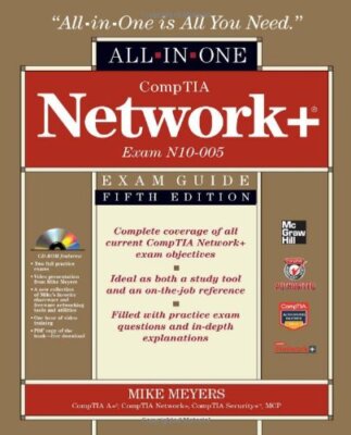CompTIA Network+ Certification All-in-One Exam Guide, 5th Editio
