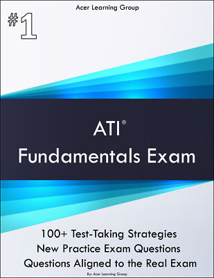 ATI Fundamentals Exam Study Guide | eBay
