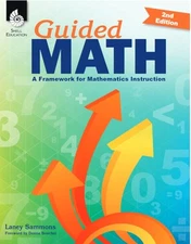 Guided Math: A Framework for Mathematics Instruction - Small group & whole grou,