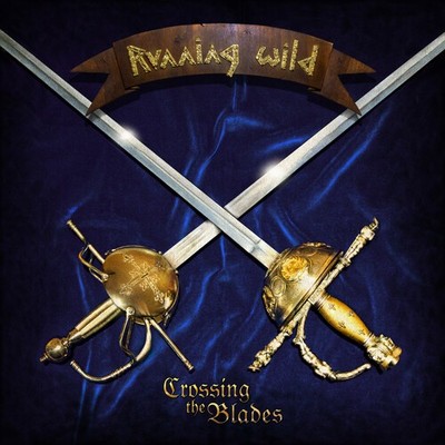 Running Wild - Crossing The Blades [New CD]